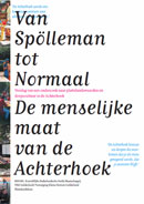 Boek 'Van Spölleman tot Normaal' (Uitgave van KNHM/VKK Gelderland/Plattelandshuis Achterhoek-Liemers, 2005)